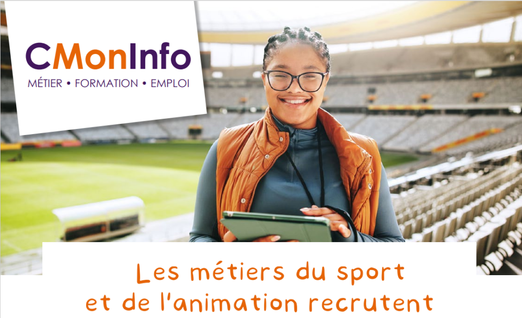 CMonInfo les métiers du sport et de l'animation recrutent